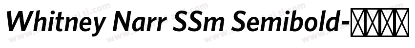 Whitney Narr SSm Semibold字体转换